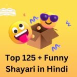 Top 125 + Funny Shayari in Hindi
