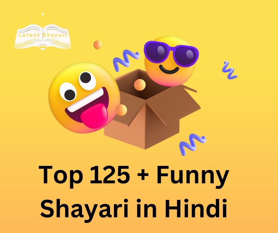 Top 125 + Funny Shayari in Hindi