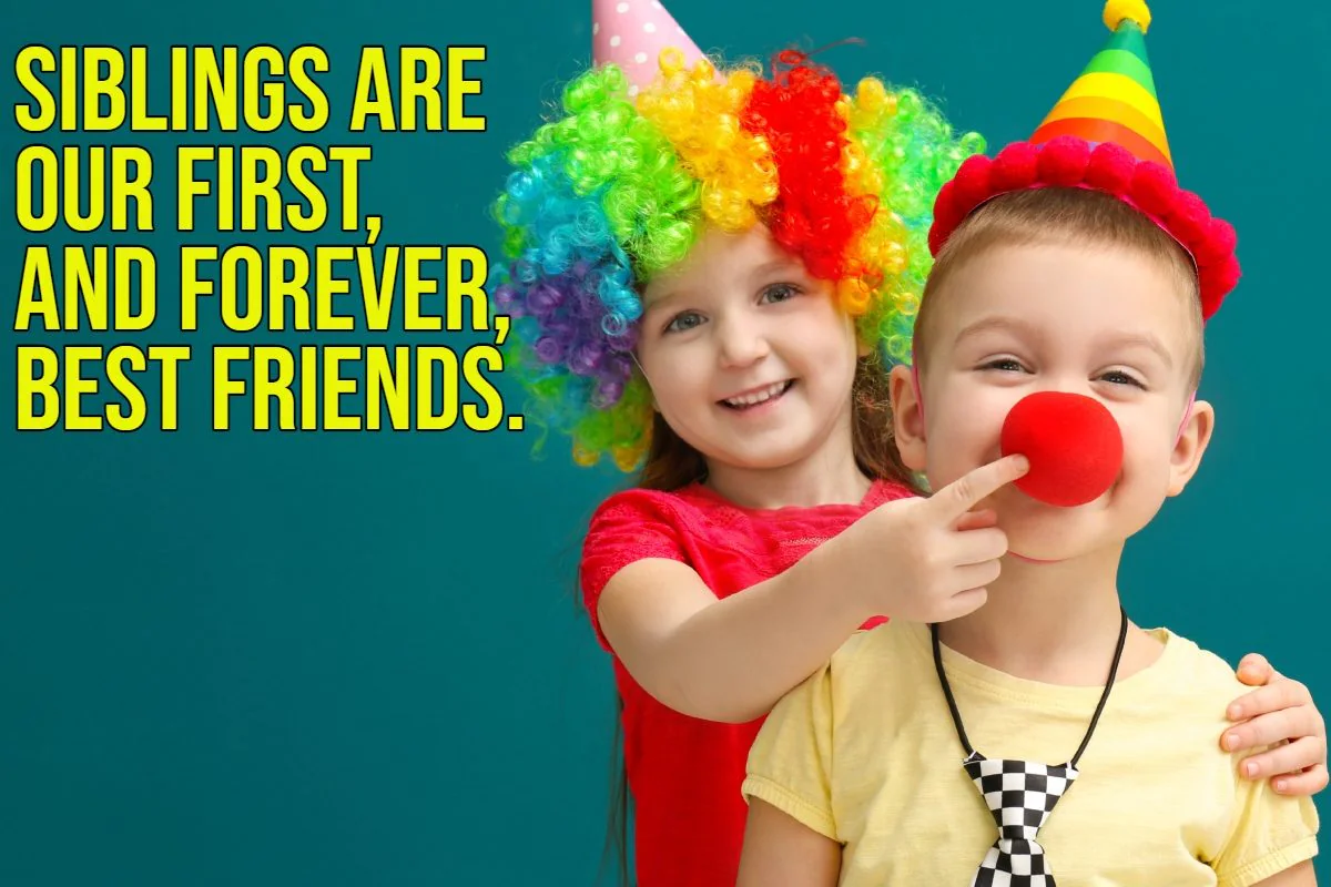 National Sibling Day Quotes