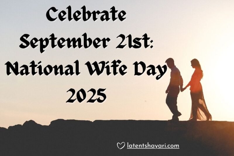 National Wife Day 2025
